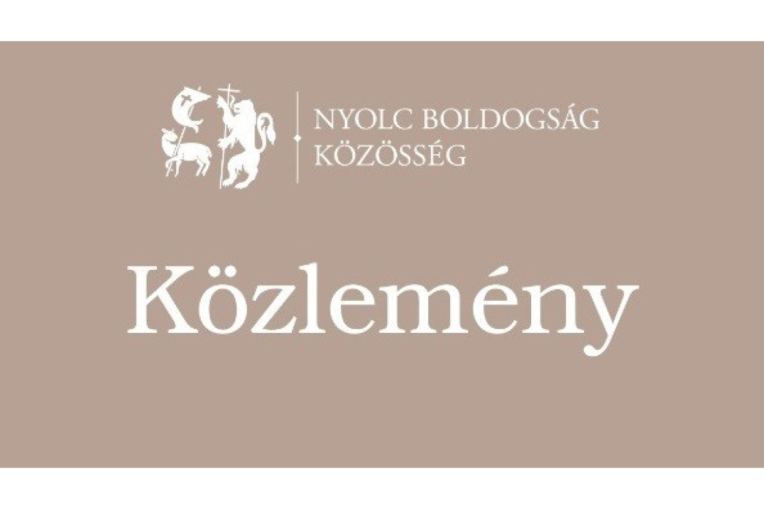 KÖZLEMÉNY - Nyolc Boldogság Közösség