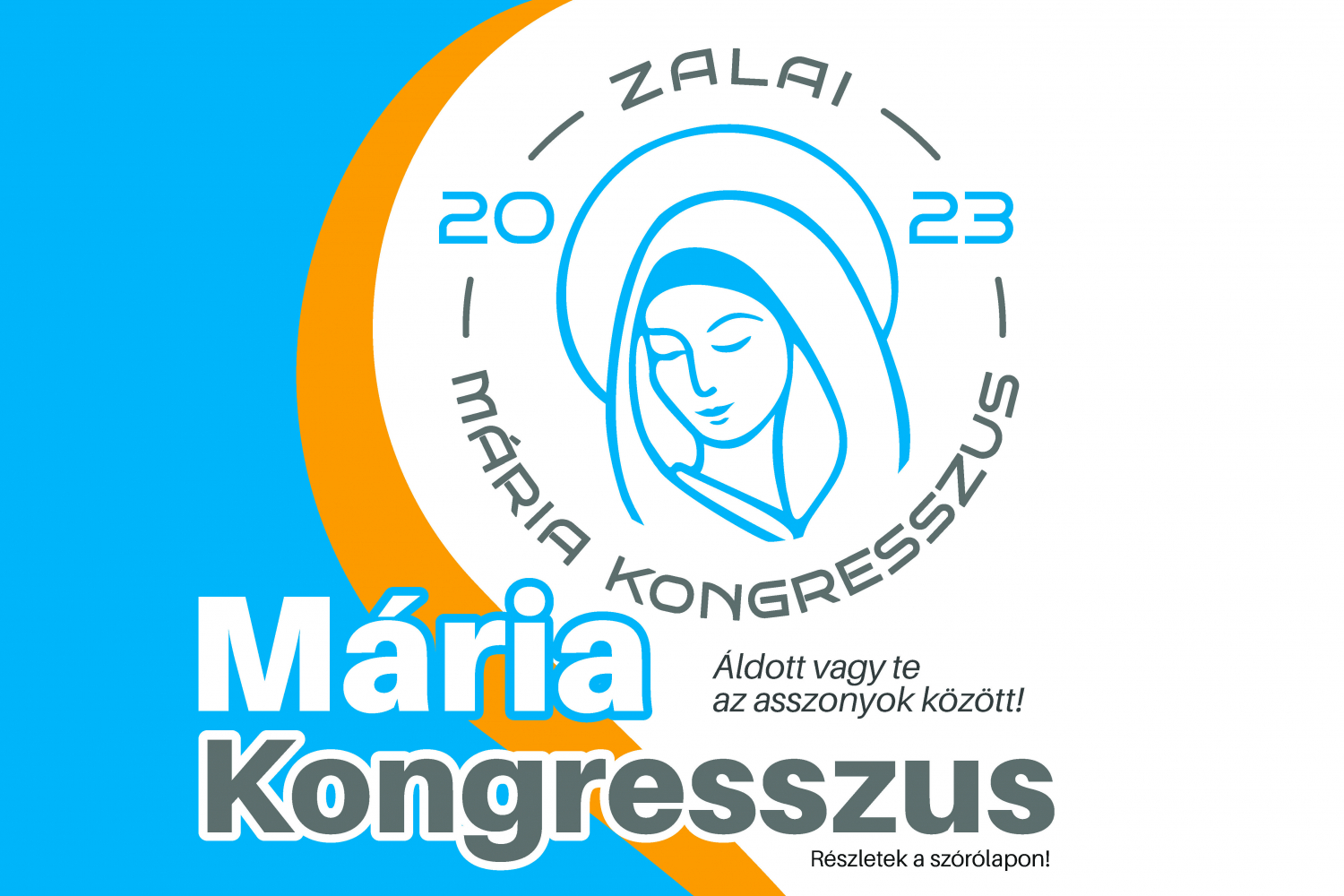 Mária Kongresszust rendeznek Zalaegerszegen